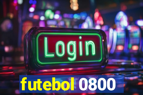 futebol 0800